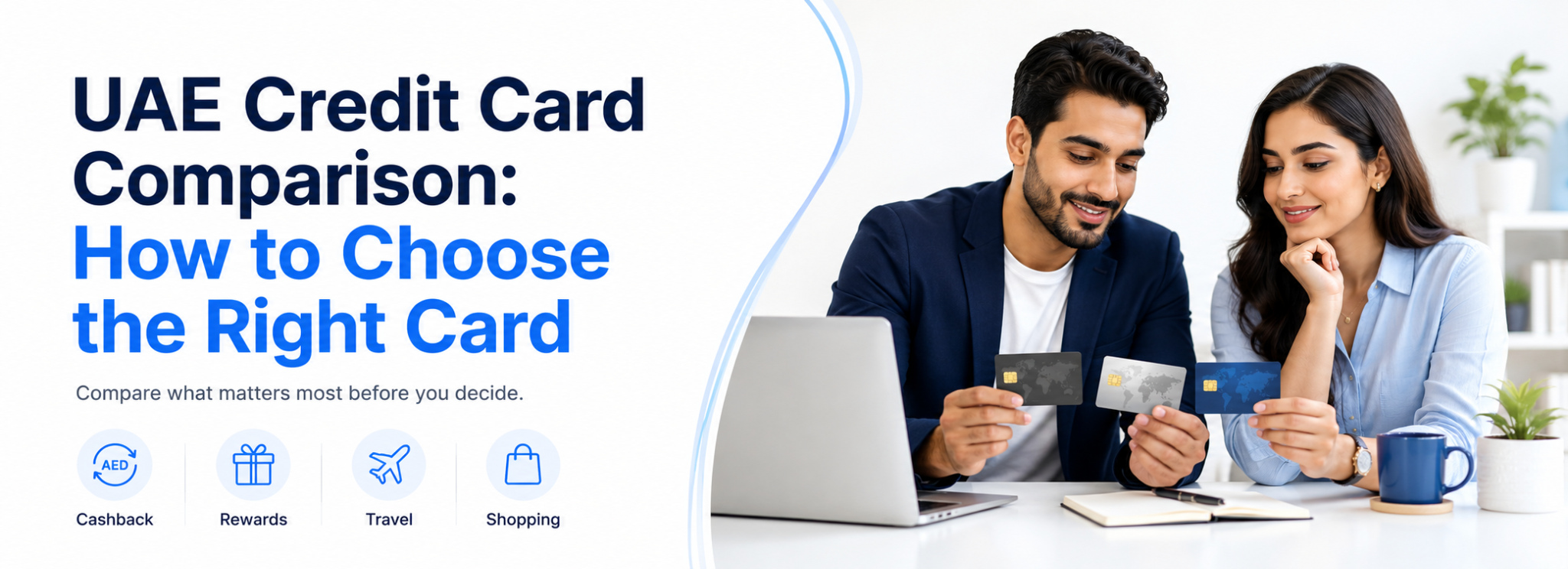 UAE Credit Card Comparison: How to Choose the Right Card